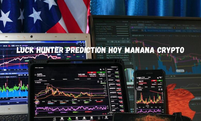 luck hunter prediction hoy manana crypto